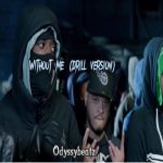 Odyssybeatz Without Me Drill Remix Mp3 Download 