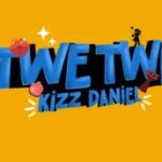 Kizz Daniel Twe Twe Instrumental Download