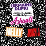 Jermaine Dupri ft Nelly , Ashanti & Juicy J This Lil' Game We Play Mp3 Download
