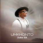 Zuko SA UMKHONTO Album Download